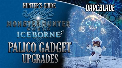 All Palico Gadget Upgrades : MHW Iceborne .